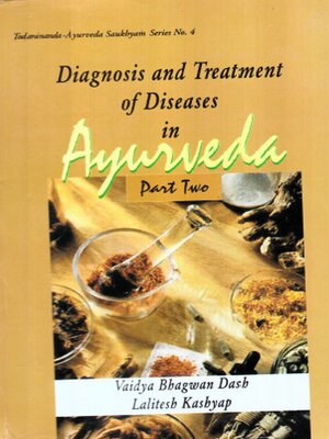 cover image of Diagnosis and Treatment of Diseases in Ayurveda (Part 2)